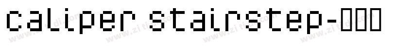 Caliper Stairstep字体转换